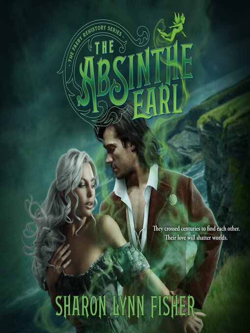 Title details for The Absinthe Earl by Sharon Lynn Fisher - Wait list